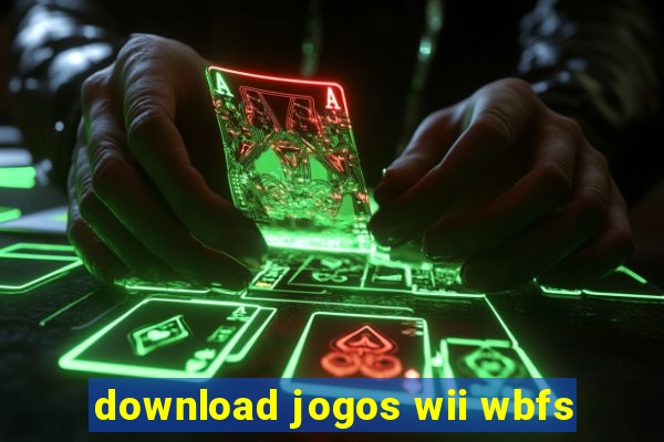 download jogos wii wbfs